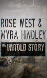 Watch Rose West and Myra Hindley - The Untold Story Zoechip