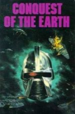 Watch Conquest of the Earth Zoechip