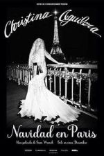 Watch Christina Aguilera: Christmas in Paris Zoechip
