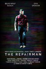 Watch The Repairman Zoechip