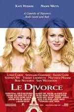Watch Le divorce Zoechip