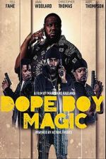 Watch Dope Boy Magic Zoechip
