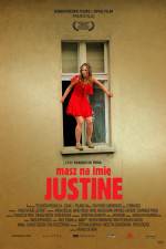 Watch Masz na imie Justine Zoechip