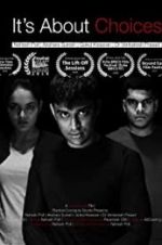 Watch It\'s About Choices Zoechip
