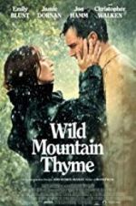 Watch Wild Mountain Thyme Zoechip