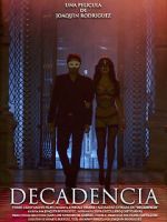 Watch Decadencia Zoechip