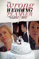 Watch The Wrong Wedding Planner Zoechip