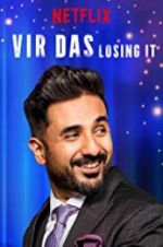 Watch Vir Das: Losing It Zoechip