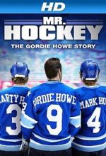 Watch Mr. Hockey: The Gordie Howe Story Zoechip
