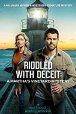 Watch Riddled with Deceit: A Martha\'s Vineyard Mystery Zoechip