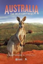 Watch Australia: The Wild Continent (Short 2024) Zoechip