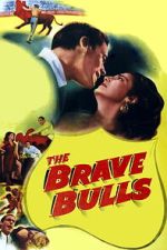 Watch The Brave Bulls Zoechip