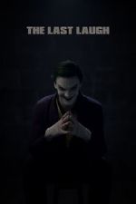 Watch The Last Laugh Zoechip
