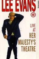 Watch Lee Evans Live at Her Majesty's Zoechip