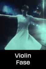 Watch Violin Fase Zoechip