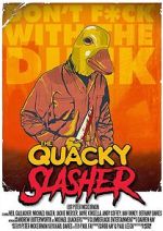 Watch The Quacky Slasher (Short 2017) Zoechip
