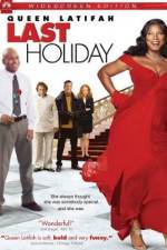 Watch Last Holiday Zoechip
