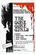 Watch The Gore Gore Girls Zoechip