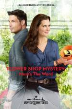 Watch Flower Shop Mystery: Mum's the Word Zoechip