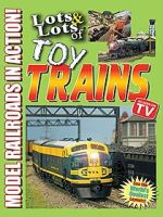 Watch Lots & Lots of Toy Trains: Model Railroading Action! Zoechip