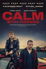Watch Calm With Horses Zoechip