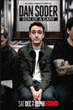 Watch Dan Soder: Son of a Gary Zoechip
