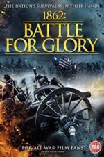 Watch 1862 : Battle For Glory Zoechip