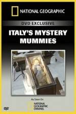 Watch National Geographic Explorer: Italy's Mystery Mummies Zoechip