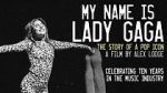 Watch My Name is Lady Gaga Zoechip