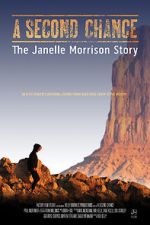 Watch A Second Chance: The Janelle Morrison Story Zoechip