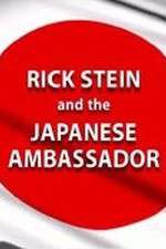 Watch Rick Stein and the Japanese Ambassador Zoechip