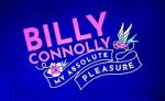 Watch Billy Connolly: My Absolute Pleasure (TV Special 2021) Zoechip