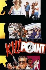 Watch Killpoint Zoechip