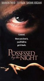 Watch Possessed by the Night Zoechip
