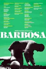 Watch Barbosa (Short 1988) Zoechip
