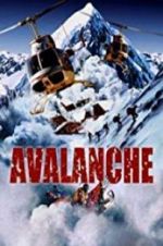 Watch Nature Unleashed: Avalanche Zoechip