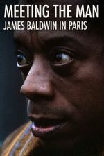 Watch Meeting the Man: James Baldwin in Paris Zoechip
