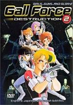 Watch Gall Force: Destruction Zoechip