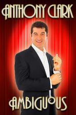 Watch Anthony Clark: Ambiguous Zoechip