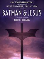 Watch Batman & Jesus Zoechip