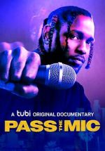 Watch Pass the Mic: A Movement Generations in the Making Zoechip