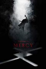 Watch Welcome to Mercy Zoechip
