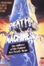 Watch Death Machines Zoechip