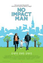 Watch No Impact Man: The Documentary Zoechip