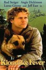 Watch Klondike Fever Zoechip