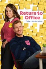 Watch Return to Office Zoechip
