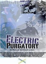 Watch Electric Purgatory: The Fate of the Black Rocker Zoechip