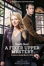 Watch Deadly Deed: A Fixer Upper Mystery Zoechip