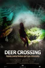 Watch Deer Crossing Zoechip