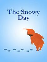 Watch The Snowy Day (Short 1965) Zoechip